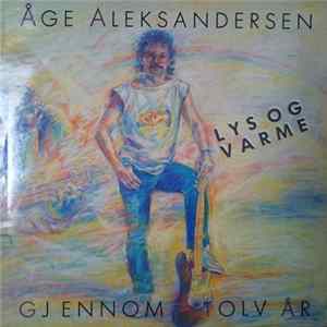 Åge Aleksandersen - Lys Og Varme FLAC