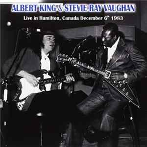 Albert King & Stevie Ray Vaughan - CHCH Studios Hamilton Canada, December 6th 1983 FLAC