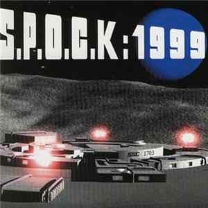 S.P.O.C.K - S.P.O.C.K: 1999 FLAC