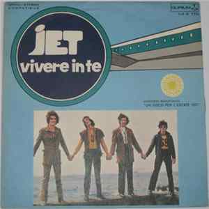 Jet - Vivere In Te FLAC