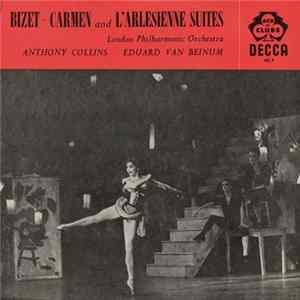 Bizet - London Philharmonic Orchestra, Anthony Collins , Eduard van Beinum - Carmen And L'Arlesienne Suites FLAC