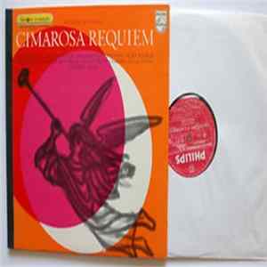 Cimarosa, Elly Ameling, Birgit Finnilä, Richard van Vrooman, Kurt Widmer, Chœur Du Festival De Montreux, Orchestre De Chambre De Lausanne, Vittorio Negri - Requiem FLAC