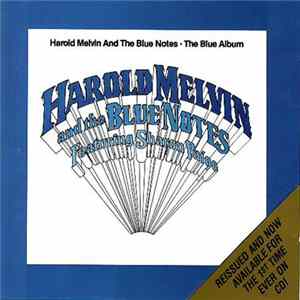 Harold Melvin And The Blue Notes Featuring Sharon Paige - The Blue Album FLAC