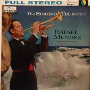 Rafael Mendez - The Singing Trumpet FLAC