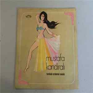 Mustafa Kandirali - Turkish Oriental Music FLAC