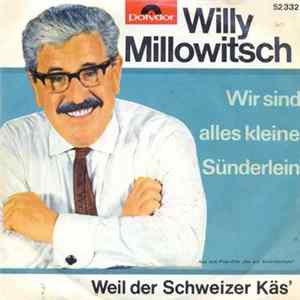 Willy Millowitsch - 's War Immer So FLAC