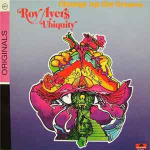 Roy Ayers Ubiquity - Change Up The Groove FLAC