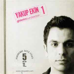 Yakup Ekin - Giderim Buralardan FLAC