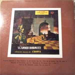 Chopin – Vladimir Horowitz - Vladimir Horowitz Interpreta Música de Chopin FLAC