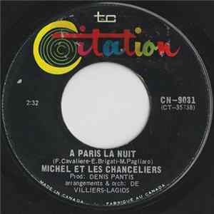 Michel Et Les Chanceliers - A Paris La Nuit / Attends Et Tu Verras FLAC
