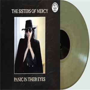 The Sisters Of Mercy - Panic In Their Eyes FLAC