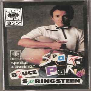 Bruce Springsteen - Spare Parts FLAC