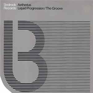 Aetherius - Liquid Progression / The Groove FLAC