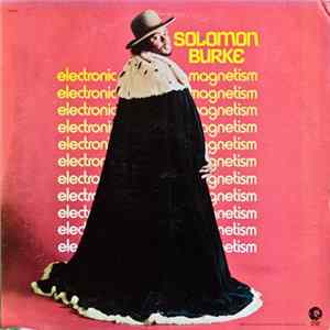 Solomon Burke - Electronic Magnetism FLAC