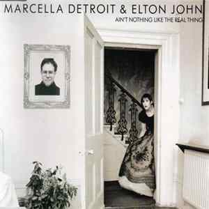Marcella Detroit & Elton John - Ain't Nothing Like The Real Thing FLAC