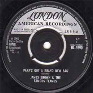 James Brown & The Famous Flames - Papa's Got A Brand New Bag FLAC