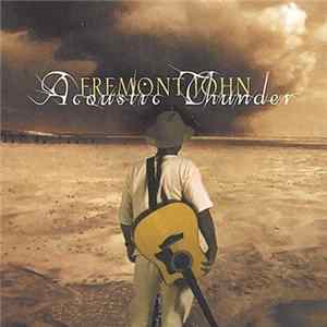 Fremont John - Acoustic Thunder FLAC