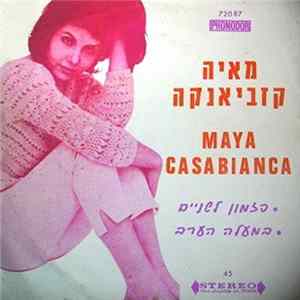 מאיה קזביאנקה - פזמון לשניים FLAC