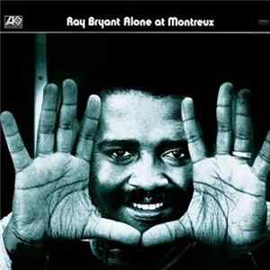 Ray Bryant - Alone At Montreux FLAC