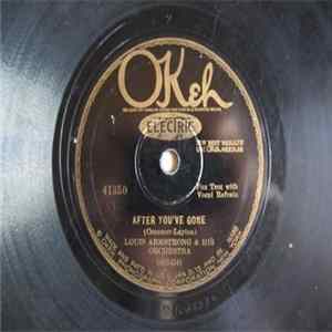 Louis Armstrong & His Orchestra - After You've Gone / St. Louis Blues FLAC