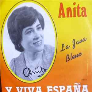 Anita - Y Viva Espana / La Java Bleue FLAC