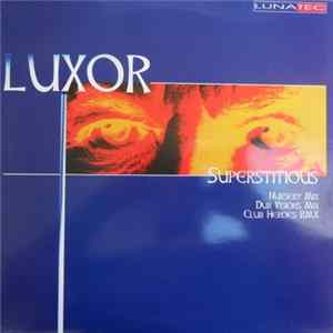 Luxor - Superstitious FLAC