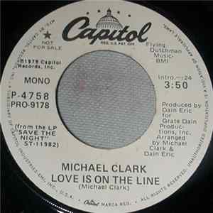 Michael Clark - Love Is On The Line FLAC
