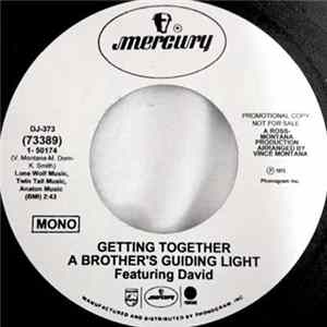 A Brother's Guiding Light - Getting Together FLAC
