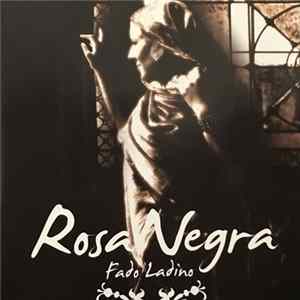 Rosa Negra - Fado Ladino FLAC