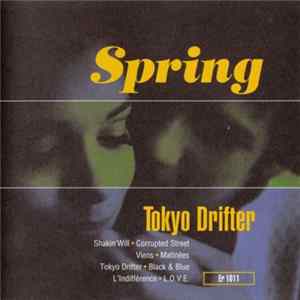 Spring - Tokyo Drifter FLAC
