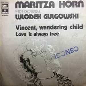 Maritza Horn With Orchestra Wlodek Gulgowski - Vincent, Wandering Child FLAC