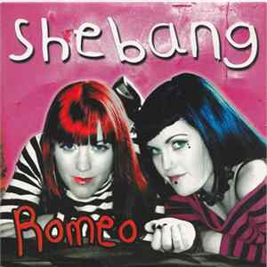 Shebang - Romeo FLAC