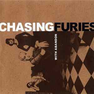 Chasing Furies - With Abandon FLAC