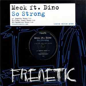 Meck Ft. Dino - So Strong FLAC
