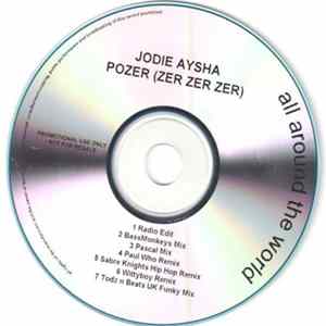 Jodie Aysha - Pozer (Zer Zer Zer) FLAC
