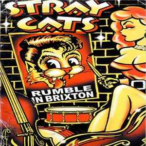 Stray Cats - Rumble In Brixton FLAC
