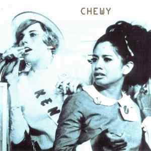 Chewy - Chewy FLAC