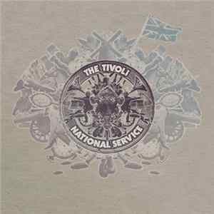 The Tivoli - National Service FLAC