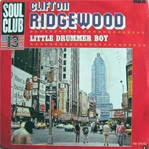Clifton Ridgewood - Little Drummer Boy FLAC