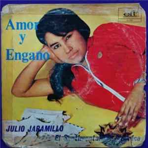 Julio Jaramillo - Amor Y Engaño FLAC