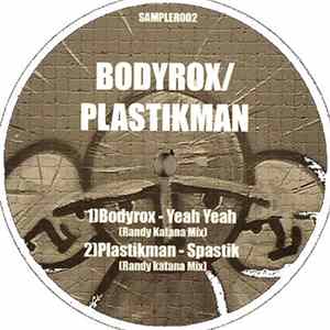 Bodyrox / Plastikman / Cor Fijneman / Blank&Jones - Yeah Yeah / Spastik / Knight Of The Jaguar / A Forest FLAC