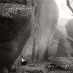 Cathy Burke - Born Soft FLAC