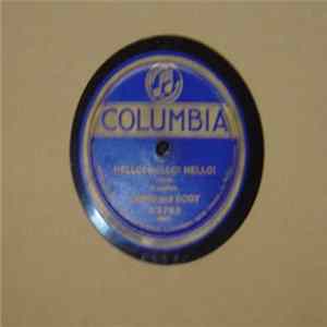 Lewis And Dody / Paul Biese's Orchestra - Hello! Hello! Hello! / Mr. Gallagher And Mr. Shean FLAC
