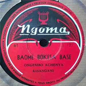 Ongembo Achenya, Bisha Ya Lokele - Baome Bokesa Base / Likoko FLAC