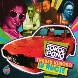 Sokół Feat. Pono / Franek Kimono - W Aucie FLAC