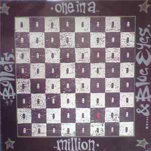 Bullets And Blue Eyes - One In A Million FLAC