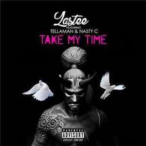 Lastee - Take My Time FLAC