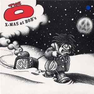 The O - X-Mas At Bob's FLAC