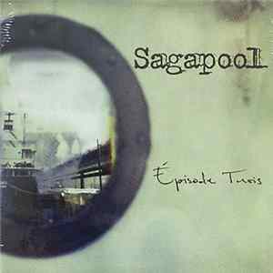 Sagapool - Episode Trois FLAC