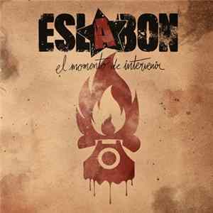 Eslabon - El Momento De Intervenir FLAC